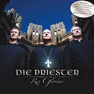 Rex Gloriae [Audio CD] Die Priester