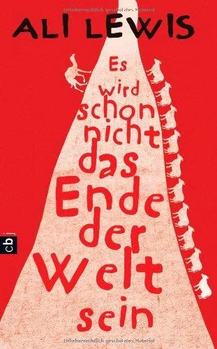 Es wird schon nicht das Ende der Welt sein