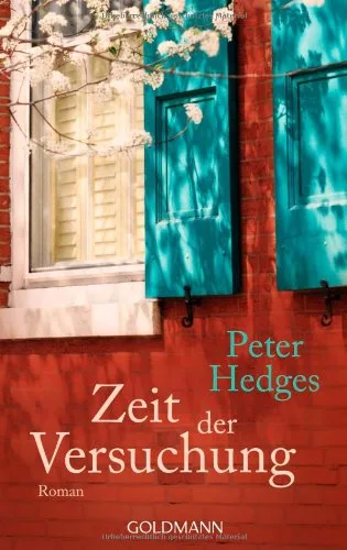Zeit der Versuchung: Roman