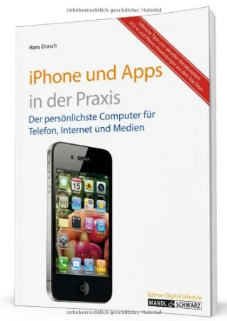 iPhone 4 und Apps in der Praxis: mit iOS 4 FaceTime und Infos zur iMovie-App