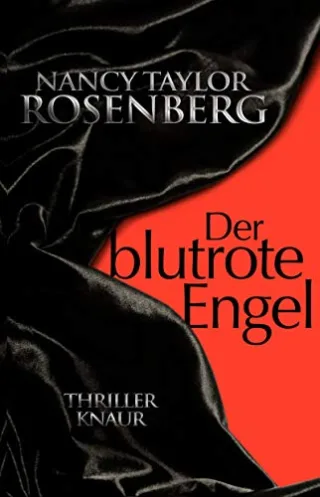 Der blutrote Engel: Thriller [Taschenbuch] [2011] Taylor Rosenberg Nancy Jakubeit Alice