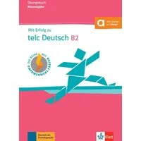 Mit Erfolg zu telc Deutsch B2 – Übungsbuch / Anika Helbig, Paweł Karnowski, Simone Weidinger, Buch mit digitalen Extras