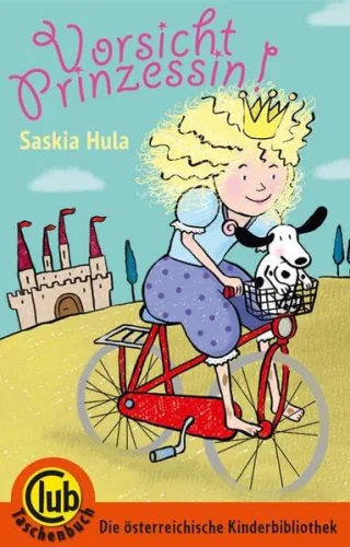 Vorsicht Prinzessin! (Club-Taschenbuch-Reihe)