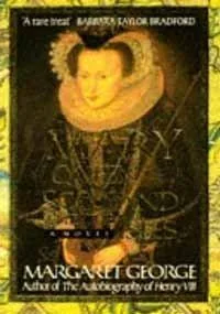 Mary Queen of Scotland and the Isles : A Novel