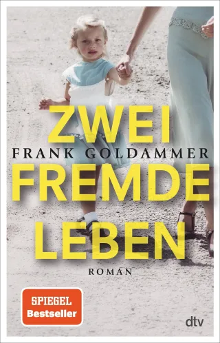 Zwei fremde Leben: Roman