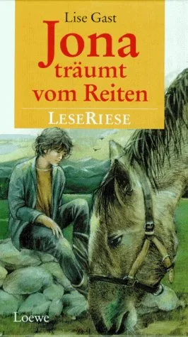 Jona träumt vom Reiten. Carol so oder so. LeseRiese. Zwei Romane für junge Mädchen