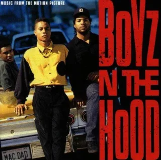 Boyz in the Hood