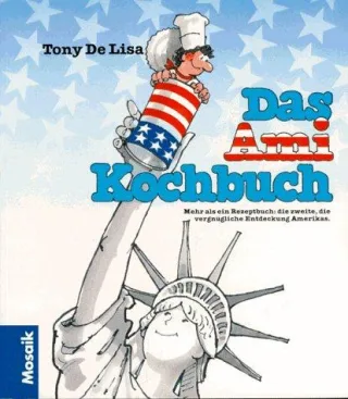 Das Ami-Kochbuch