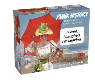 Punk History 2025 Day-to-Day Calendar: Classical Art Modern Attitude