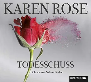 Todesschuss [Audio CD] [2014] Rose Karen Danysz Sebastian Marianetti Michael Godec Sabina Winter Kerstin