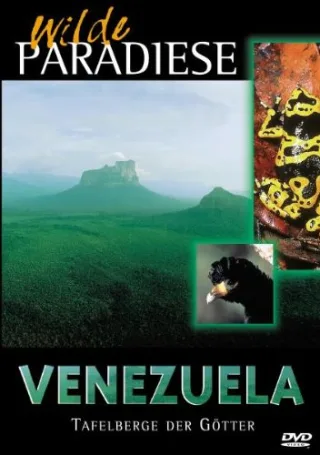 Wilde Paradiese - Venezuela - Tafelberge der Götter [DVD] [2002]