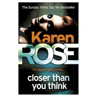 Closer Than You Think (The Cincinnati Series Book 1): Karen Rose