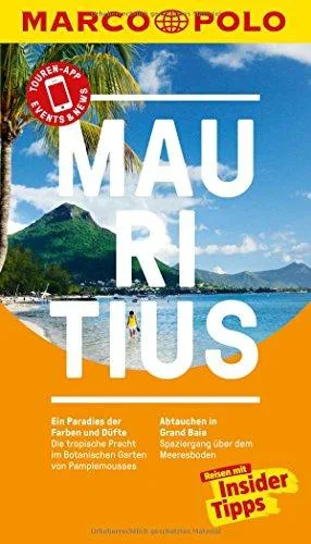 MARCO POLO Reiseführer Mauritius: Reisen mit Insider-Tipps. Inklusive kostenloser Touren-App & Update-Service [Taschenbuch] [2016] Langer Freddy Choolun Kristina