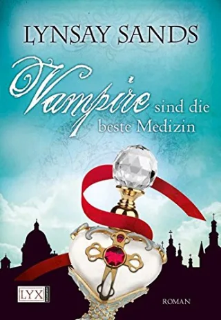 Vampire sind die beste Medizin [Broschiert] [2010] Sands Lynsay Sander Ralph