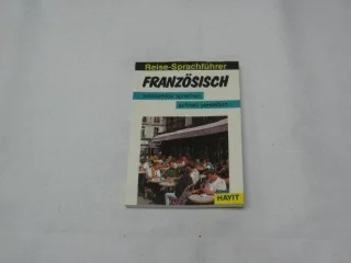 Reise- Sprachführer Französisch