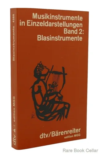 Musikinstrumente in Einzeldarstellungen II. Blasinstrumente.