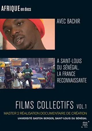 Films Collectifs : Avec Bachir + A Saint-Louis Du Sénégal La France Reconnai