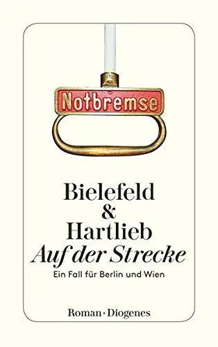 Auf der Strecke [Taschenbuch] [2011] Bielefeld & Hartlieb