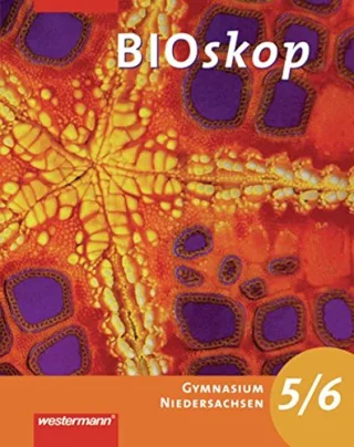 BIOskop SI: BIOskop - Ausgabe 2004 für G9 in Niedersachsen: Schülerband 5 / 6