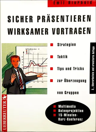 Sicher präsentieren wirksamer vortragen