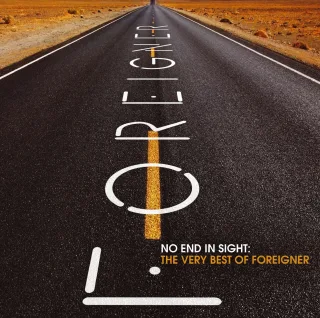 No End in Sight-Very Best of [Audio CD] Foreigner