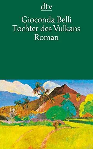 Tochter des Vulkans: Roman