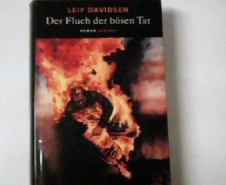 Der Fluch der bösen Tat. Roman