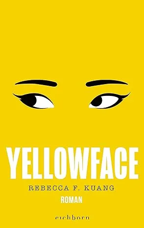 Yellowface - Rebecca F. Kuang