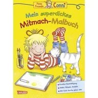 Conni Gelbe Reihe (Beschäftigungsbuch): Mein superdickes Mitmach-Malbu / Hanna Sörensen