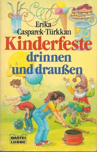 Kinderfeste drinnen und draußen