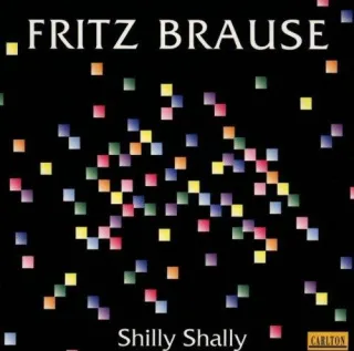 Shilly Shally [Audio CD] BrauseFritz