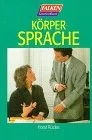 Körpersprache.