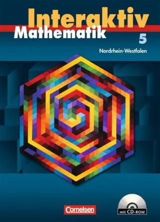 Mathematik interaktiv - Nordrhein-Westfalen: 5. Schuljahr - Schülerbuch mit CD-ROM
