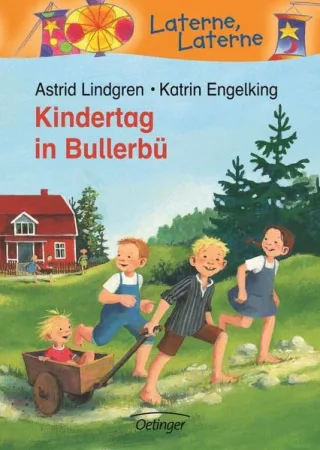 Kindertag in Bullerbü [Gebundene Ausgabe] [2000] Lindgren Astrid Engelking Katrin Limmroth Manfred B Topsch Wilhelm Scholz Barbara Hacht Silke von