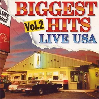 Biggest Hits Live USA Vol. 2