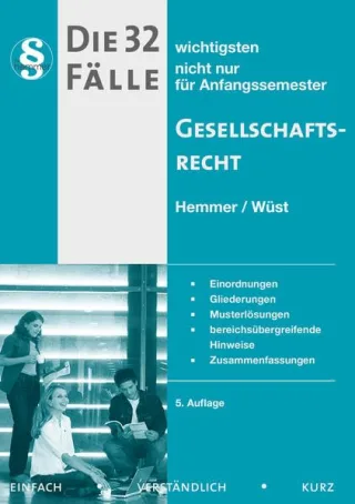 32 Fälle Gesellschaftsrecht (Skripten - Zivilrecht)