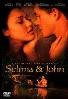 Selima & John [DVD] [2003]