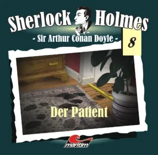 Sherlock Holmes 8: Der Patient