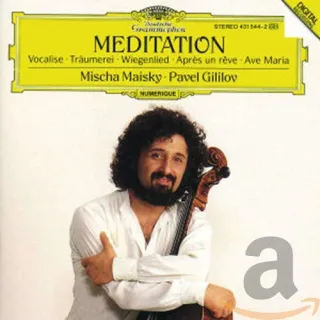 Meditation [Audio CD] MaiskyMischa GililovPavel Gounod Schubert Brahms Johannes