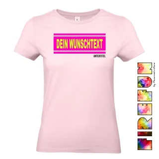 FIREFUN - Damen T-Shirt mit Wunschtext 1 Zeilig PINK EDITION rosa M MIT Untertitel Vorne (Brust)