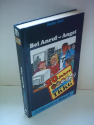 Ein Fall für TKKG Bd.87 Bei Anruf - Angst