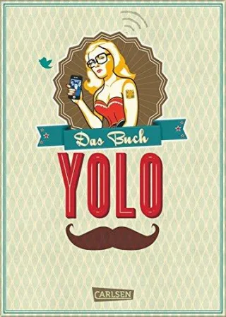 Das Buch YOLO [Gebundene Ausgabe] [2013] Y-Titty