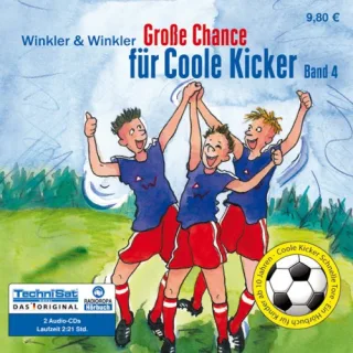 Große Chance für Coole Kicker: Coole Kicker Schnelle Tore Band 4