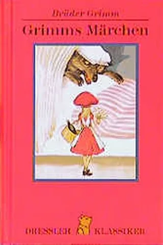 Grimms Märchen (Dressler Klassiker)