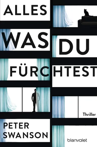 Alles was du fürchtest: Thriller
