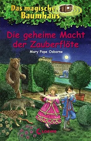Das magische Baumhaus - Die geheime Macht der Zauberflöte: Band 39