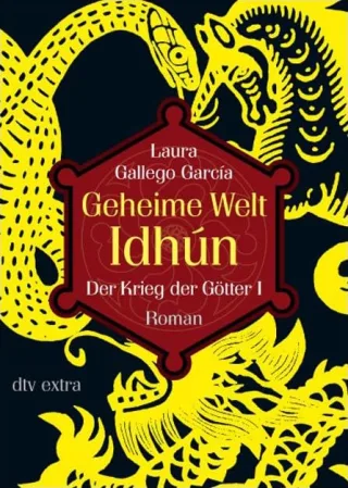 Geheime Welt Idhún 3 Der Krieg der Götter I: Roman [Taschenbuch] [2008] García Laura Gallego Layer Ilse