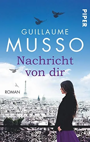 Nachricht von dir: Roman [Taschenbuch] [2013] Musso Guillaume Hagedorn Eliane Runge Bettina