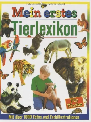 Mein erstes Tierlexikon [Gebundene Ausgabe] [1999]