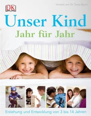Unser Kind Jahr für Jahr: Erziehung und Entwicklung von 3 bis 14 Jahren [Gebundene Ausgabe] [2009] Carol Cooper Claire Halsey Su Laurent Karen Sullivan